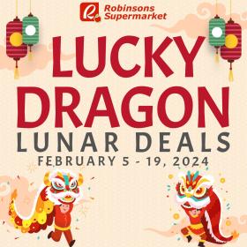 Robinsons Supermarket - Celebrate Chinese New Year with Robinsons Supermarket’s Lucky Dragon Lunar Deals!